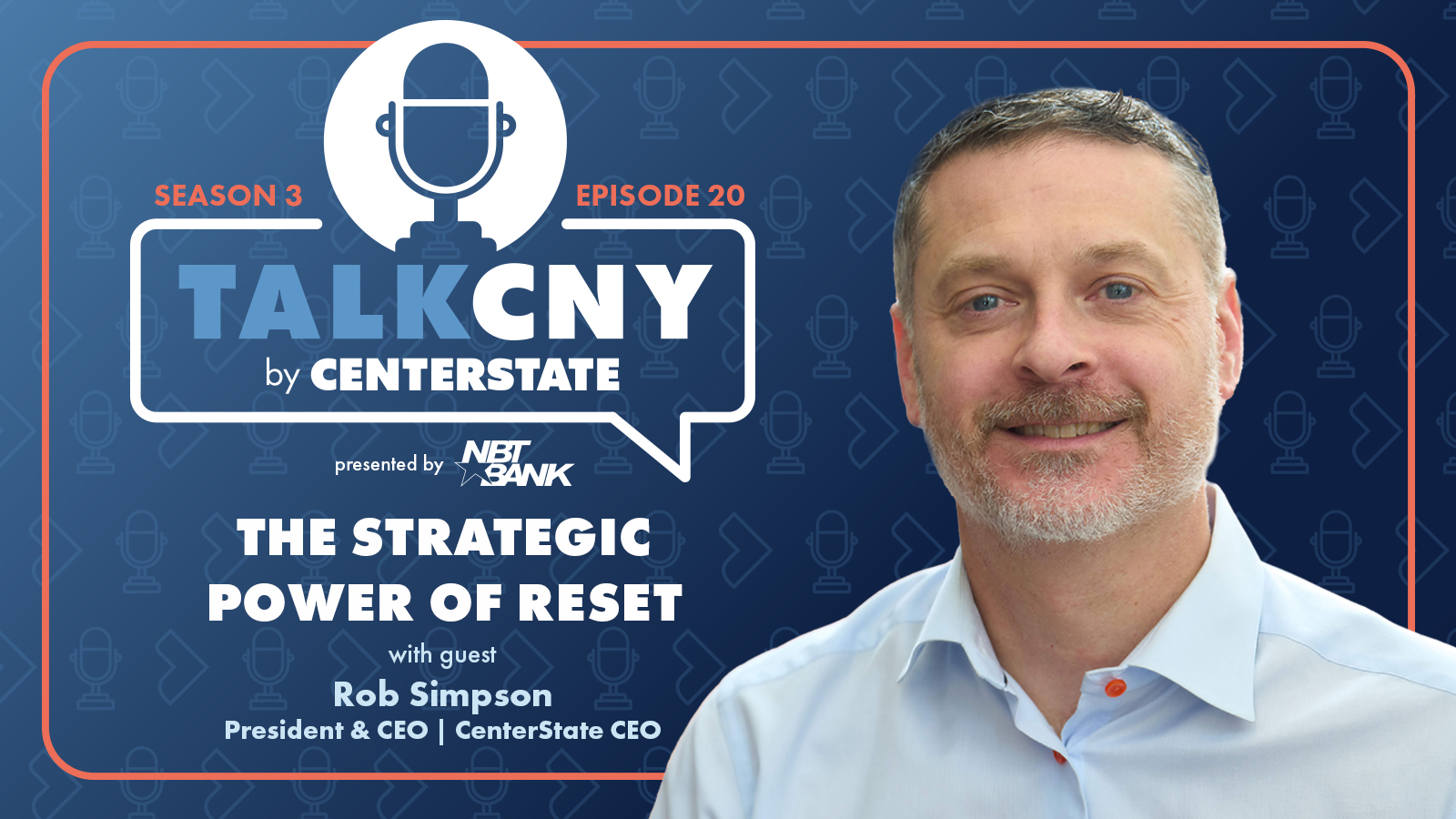 Rob Simpson Singer S3,E20 - Rob Simpson | CenterState CEO