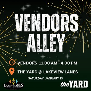 Vendors Alley Returns at Lakeview Lanes!