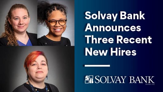 Solvay Bank New Hires - Ashley Foley, Ne’Veah Johnson, and Jessica Reynolds 