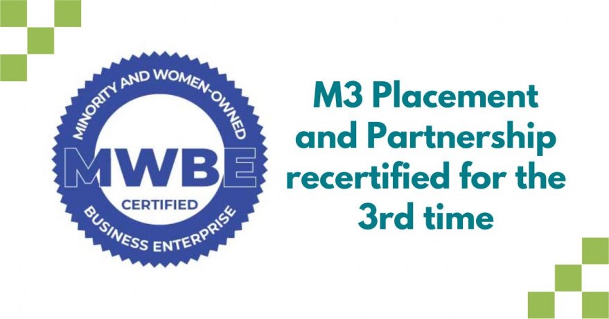 M3 Placement and Partnership Recertified at WBE for the Third Time ...
