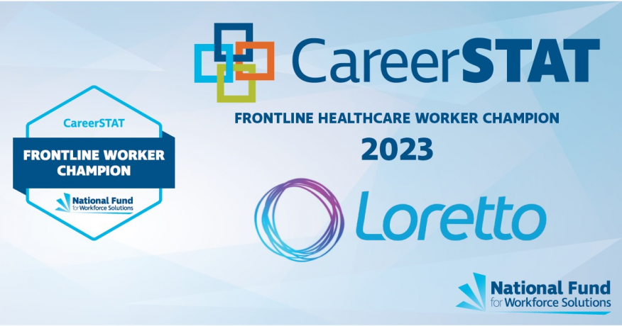 Loretto Receives 2023 Frontline Healthcare Worker Champion Award