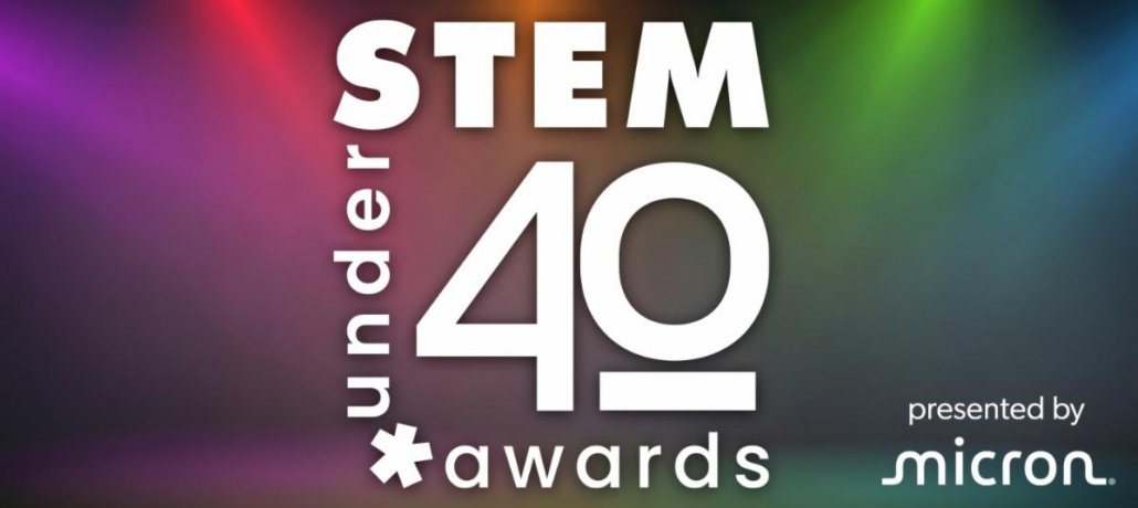 The MOST Launches STEM Under 40 Awards Presented by Micron Technology