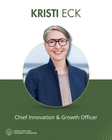 Central New York Community Foundation Names Kristi Eck as Chief Innovation & Growth Officer