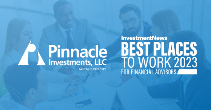 Pinnacle Investments, LLC Named a 2023 Best Places to Work for Financial Advisors by InvestmentNews