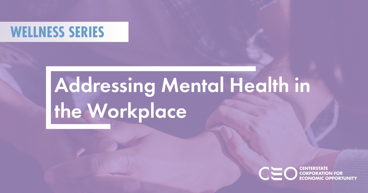 Wellness Series Event Graphic  Mental Health In The Workplace 10.6.21