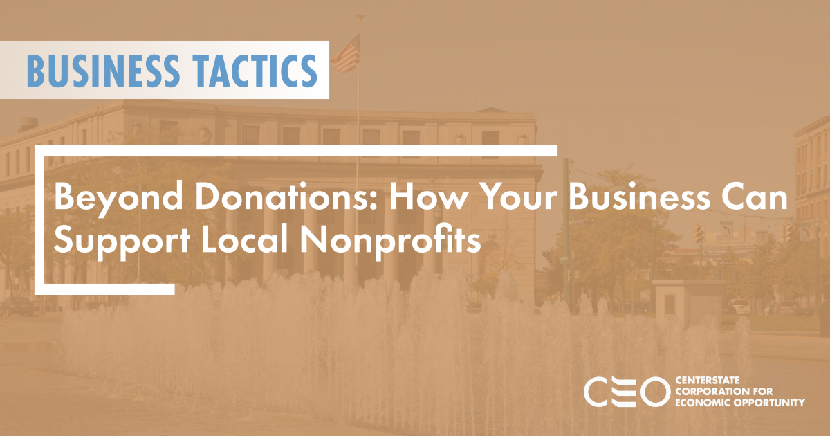 Beyond Donations How Your Business Can Support Local Nonprofits 5.06.21 Beyond Donations How Your Business Can Support Local Nonprofits 5.06.21