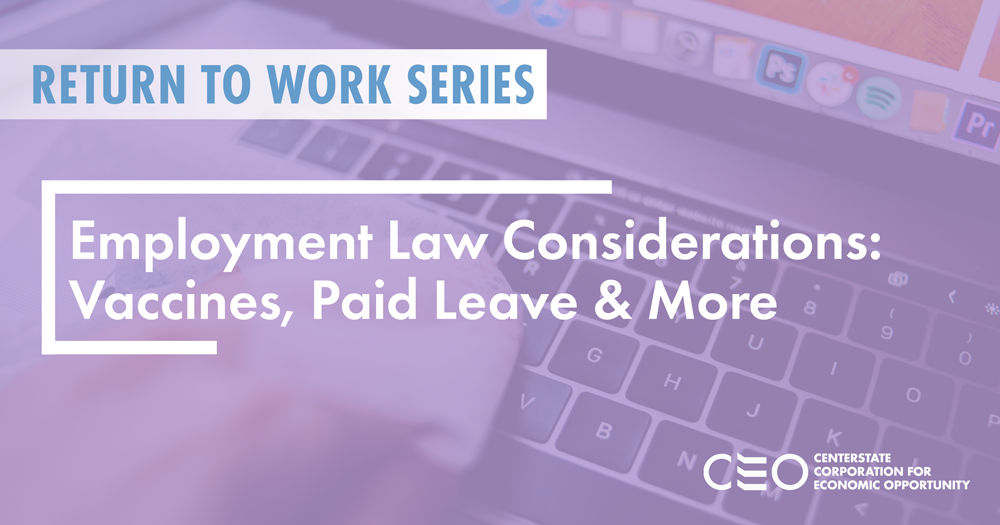Employment Law Considerations 5.26.21 Small Employment Law Considerations 5.26.21 Small
